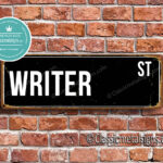 Writer Street Sign Gift