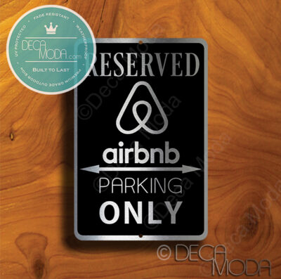 Airbnb Parking Only Signs