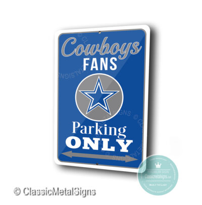 Dallas Cowboys Parking Only Signs