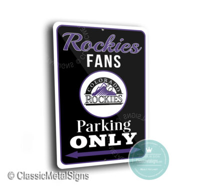 Rockies Parking Only signs