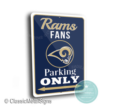 St Louis Rams Parking Signs