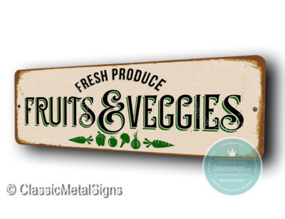 Fruits and Veggies Sign