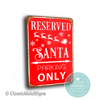 Santa Parking Only Sign