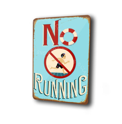 No Running Pool Signs