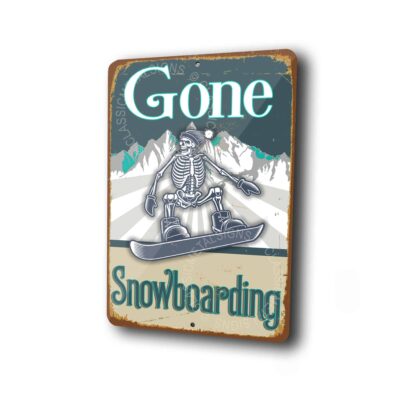 Gone Snowboarding Sign