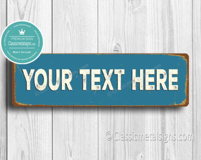 your-text-here-signs