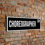 Choreographer street sign