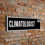 Climatologist street sign