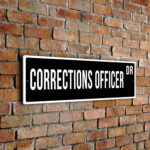 Corrections Officer street sign