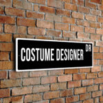 Costume Designer street sign