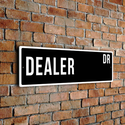 Dealer street sign