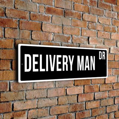 Delivery-Man street sign