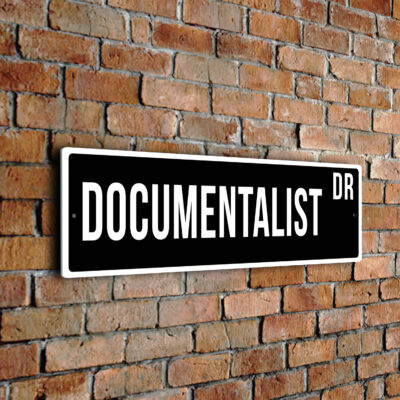 Documentalist street sign