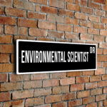 Environmental Scientist street sign