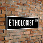 Ethologist street sign