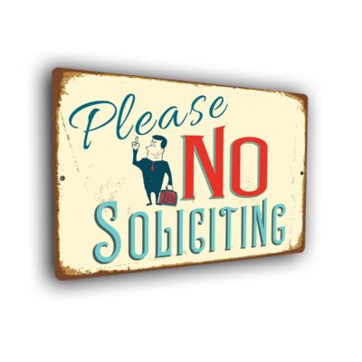 No Soliciting Signs