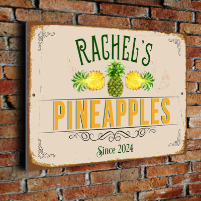 Personalized Pineapples Sign