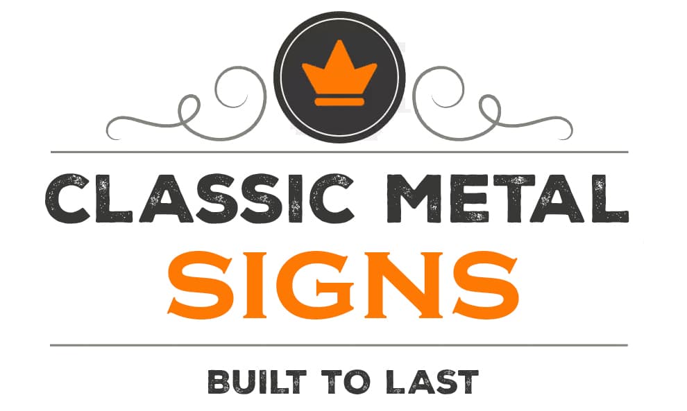 Classic Metal Signs