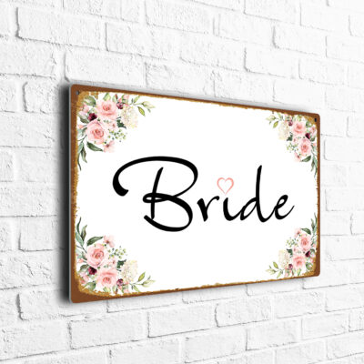 Bride Wedding Sign