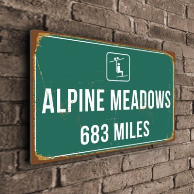 Alpine Meadows Ski Resort Distance Sign