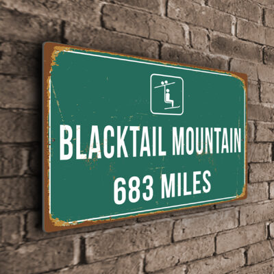 Blacktail Mountain Ski Resort Distance Sign