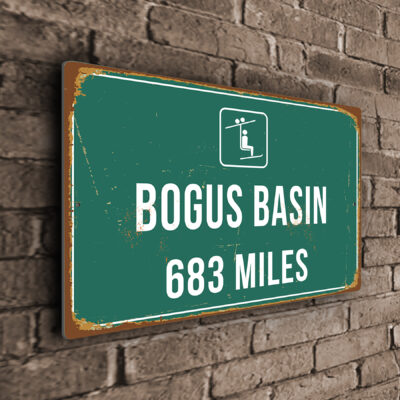 Bogus Basin Ski Resort Distance Sign