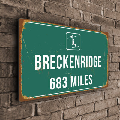 Breckenridge Ski Resort Distance Sign